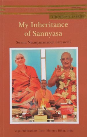 My Inheritance of Sannyasa 