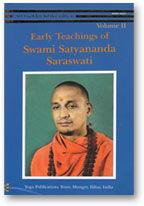 Early Teachings of Swami Satyananda Saraswati Vol 2