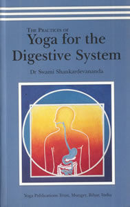 The Practices of Yoga for the Digestive System