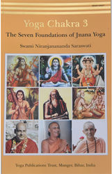 Yoga Chakra 3 The Seven Foundations of Jnana Yoga