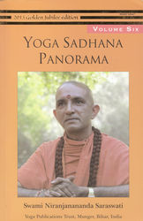 Yoga Sadhana Panorama Vol 6 